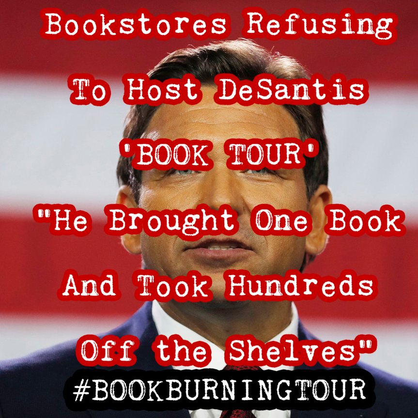 DeSantis Having To Clarify With Book Sellers Whether He is On ‘Book Tour’ or ‘Book Burning Tour’