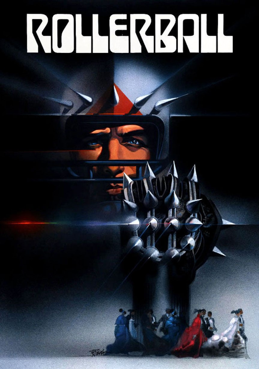 RollerBall (1975) A Metaphor For American Exceptionalism Reversed Engineered Within A Single Isolated Individual – James Caan Battles For the Ineffable In Cyberpunk Dystopia Bloodsport